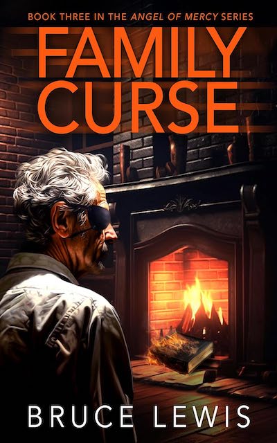 Book Cover: Family Curse by Bruce Lewis with older man wearing eyepatch in front of a lit fireplace.